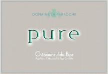 Domaine La Barroche - Chateauneuf du Pape Cuvee Pure 2007